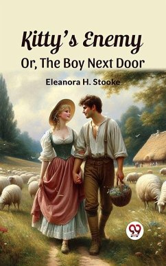Cover Kitty'S Enemy Or, The Boy Next Door (eBook, ePUB)
