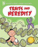 Traits and Heredity (eBook, PDF) Traits and Heredity (eBook, PDF)