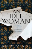 Idle Woman (eBook, ePUB)