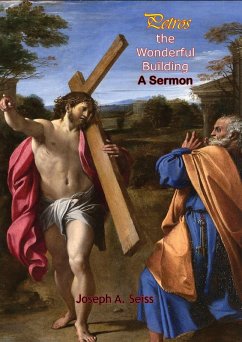 Cover Petros the Wonderful Building - A Sermon (eBook, ePUB)