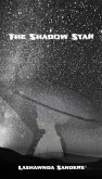 The Shadow Star (eBook, ePUB)