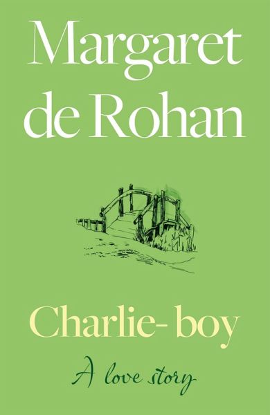 Charlie-boy: A love story (eBook, ePUB) Charlie-boy: A love story (eBook, ePUB)
