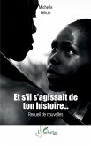Et s'il s'agissait de ton histoire... (eBook, PDF)