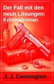 Der Fall mit den neun Lösungen: Kriminalroman (eBook, ePUB)