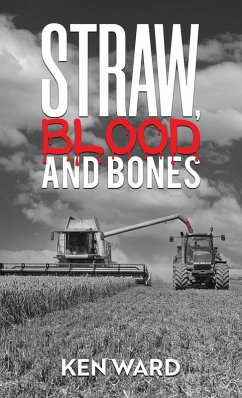 Cover Straw, Blood and Bones (eBook, ePUB)