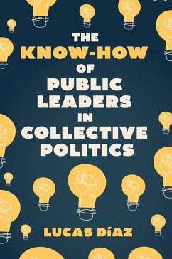 Cover Know-How of Public Leaders in Collective Politics (eBook, PDF)