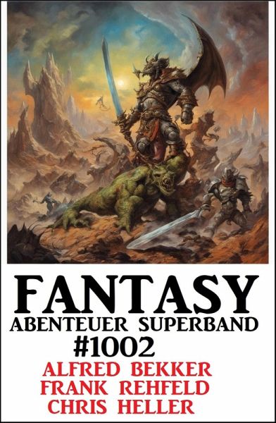 Fantasy Abenteuer Superband 1002 (eBook, ePUB)