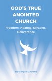 God's True Anointed Church (eBook, ePUB)