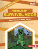Minecraft Survival Mode (eBook, ePUB) Minecraft Survival Mode (eBook, ePUB)
