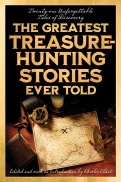 Cover The Greatest Treasure-Hunting Stories Ever Told (eBook, ePUB)