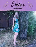 Emma: Eighth Grade (eBook, ePUB) Emma: Eighth Grade (eBook, ePUB)