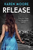 Release (eBook, ePUB) Release (eBook, ePUB)