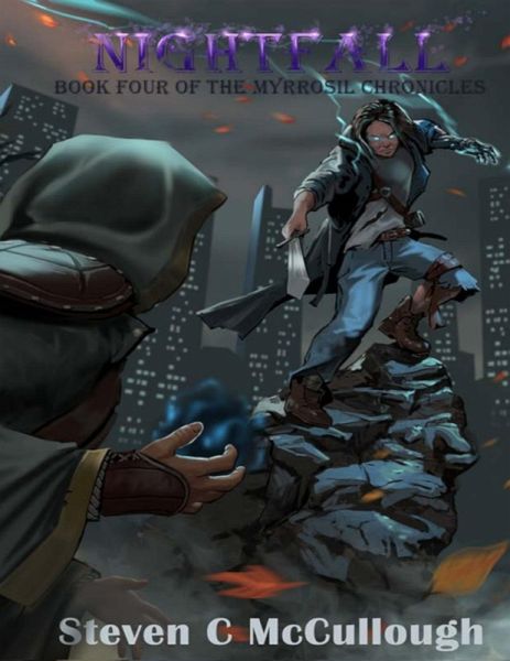Nightfall, Book Four of The Myrrosil Chronicles (eBook, ePUB)