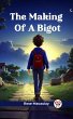 Making Of A Bigot (eBook, ePUB) - Bild 1