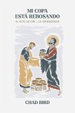 Mi copa esta rebosando (eBook, ePUB) Mi copa esta rebosando (eBook, ePUB)