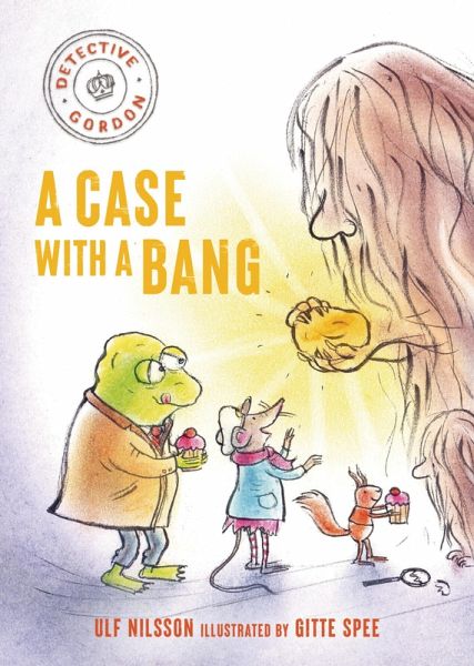 Detective Gordon: A Case with a Bang (eBook, ePUB) Detective Gordon: A Case with a Bang (eBook, ePUB)