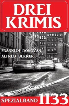 Cover Drei Krimis Spezialband 1133 (eBook, ePUB)