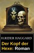 Der Kopf der Hexe: Roman (eBook, ePUB) - Bild 1