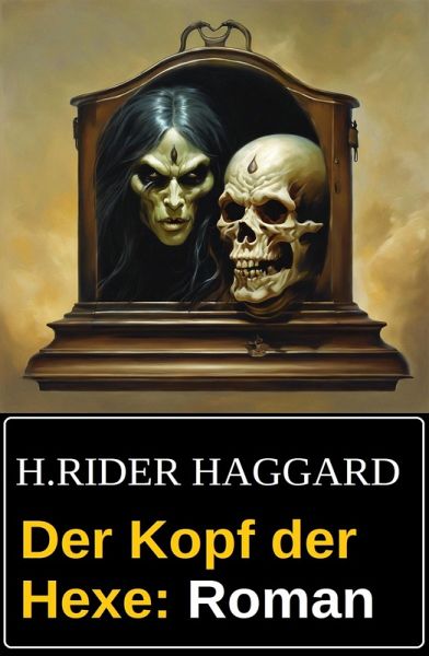 Der Kopf der Hexe: Roman (eBook, ePUB)