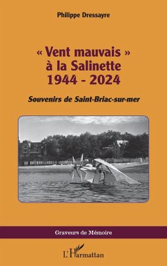 Cover « Vent mauvais » à la Salinette 1944 - 2024 (eBook, PDF)