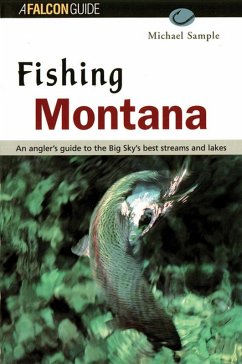 Fishing Montana, Revised (eBook, ePUB) - Sample, Michael S.