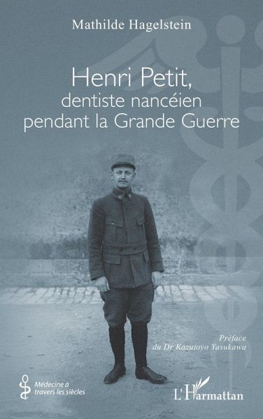 Henri Petit, dentiste nanceien pendant la Grande Guerre (eBook, PDF)