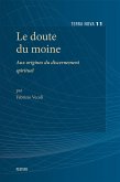Le doute du moine (eBook, PDF)