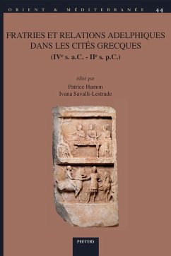 Cover Fratries et relations adelphiques dans les cites grecques (IVe s. a.C. - IIe s. p.C.) (eBook, PDF)
