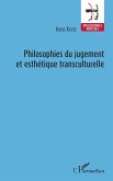 Philosophies du jugement et esthetique transculturelle (eBook, PDF)