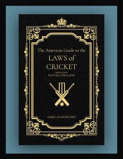 Cover The American Guide to the Laws of Cricket (eBook, ePUB)