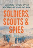 Soldiers, Scouts and Spies (eBook, ePUB) Soldiers, Scouts and Spies (eBook, ePUB)