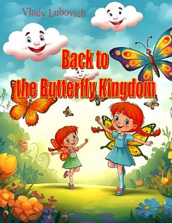 Back to the Butterfly Kingdom (eBook, ePUB) - Lubovich, Vlady