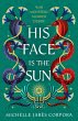 His Face is the Sun (eBook, ePUB) - Bild 1