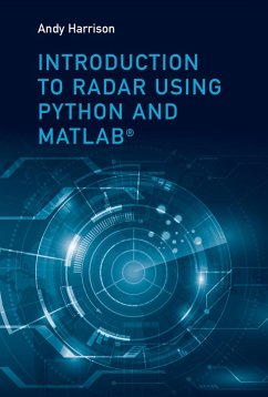 Introduction to Radar Using Python and MATLAB (eBook, PDF) - Harrison, Lee Andrew (Andy)