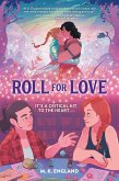 Roll for Love (eBook, ePUB) Roll for Love (eBook, ePUB)