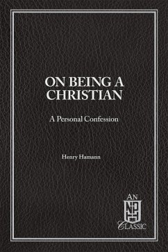 On Being a Christian eBook (eBook, ePUB) - Hamann, Henry