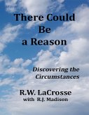 There Could Be a Reason (eBook, ePUB)