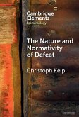 Nature and Normativity of Defeat (eBook, ePUB) Nature and Normativity of Defeat (eBook, ePUB)