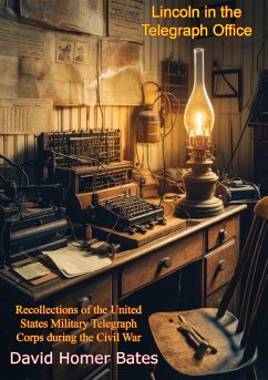 Cover Lincoln in the Telegraph Office: (eBook, ePUB)