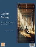 Zanshin Mastery (eBook, ePUB) Zanshin Mastery (eBook, ePUB)