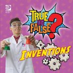 True or False? Inventions (eBook, PDF) True or False? Inventions (eBook, PDF)