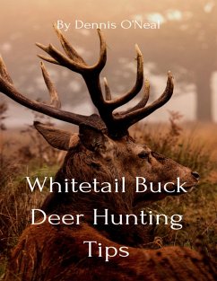 Cover Whitetail Buck Deer Hunting Tips (eBook, ePUB)