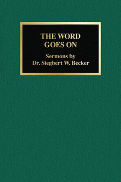 Word Goes On 2nd Ed eBook (eBook, ePUB) - Becker, Siegbert W; Becker, James P.