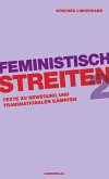 Feministisch streiten 2 (eBook, ePUB) Feministisch streiten 2 (eBook, ePUB)