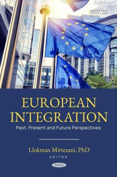 European Integration: Past, Present and Future Perspectives (eBook, PDF)