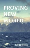 Proving New World (eBook, ePUB)