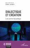 Dialectique et création (eBook, ePUB) Dialectique et création (eBook, ePUB)