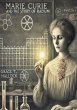 Marie Curie and the Story of Radium... - Bild 1