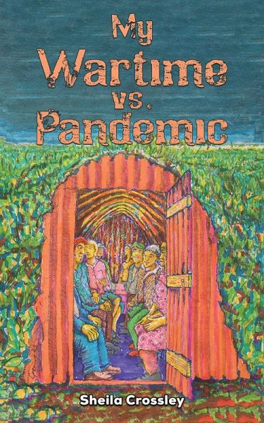 My Wartime vs. Pandemic (eBook, ePUB) My Wartime vs. Pandemic (eBook, ePUB)