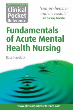 Cover Clinical Pocket Reference Fundamentals of Acute Mental Health Nursing (eBook, PDF)